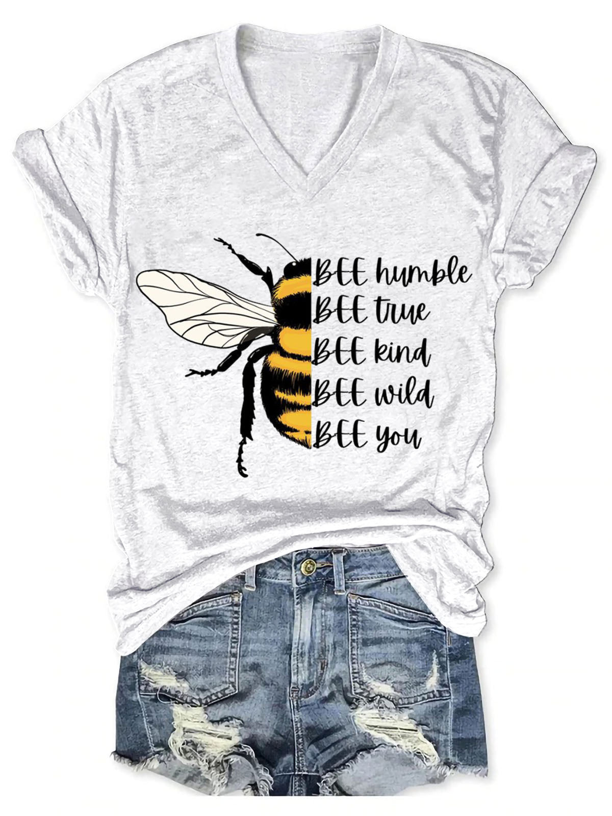 Bee Humble Bee True Bee Kind Bee Wild Bee You Art Print V-neck Casual T-Shirt