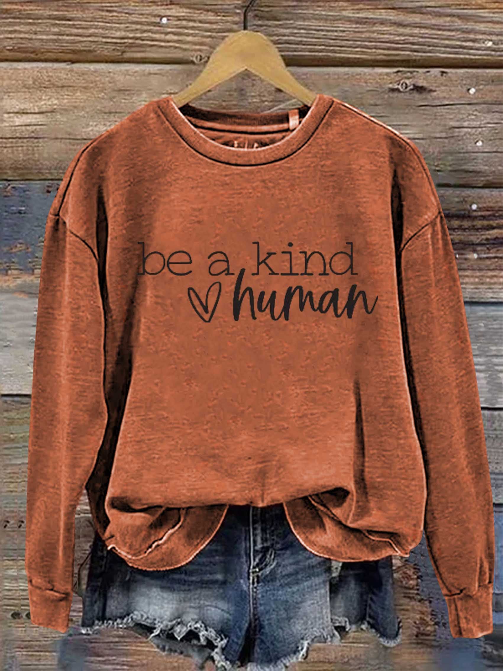 Be A Kind Human Print Casual Sweatshirt