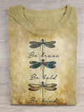Be Brave Be Bold Be Kind Art Print Casual Cotton T-shirt