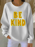 Be Kind Vintage Art Print Casual Sweatshirt